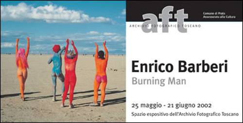  immagine mostra Enrico Barberi. Burning Man