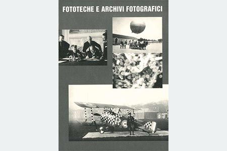 Copertina della pubblicazione Fototeche e archivi fotografici